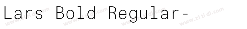 Lars Bold Regular字体转换